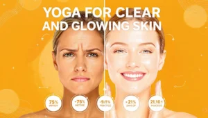 yoga for clear and glowing skin