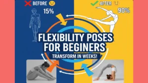 lexibility poses for beginners