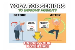 yoga for seniors to improve mobility