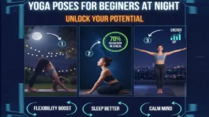 Yoga Poses for Beginners at Night