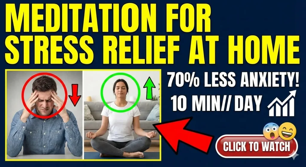 Meditation for stress relief at home