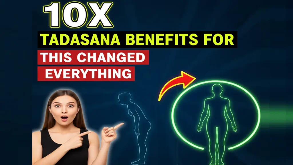 Tadasana benefits for posture