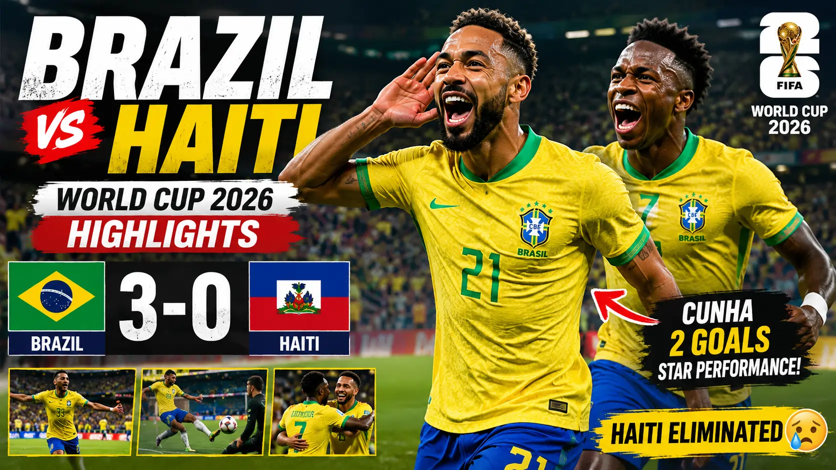 Brazil vs Haiti World Cup 2026 Highlights